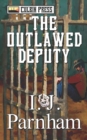 Image for The Outlawed Deputy