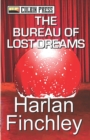 Image for The Bureau of Lost Dreams