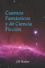 Image for Cuentos Fantasticos y de Ciencia Ficcion