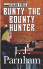 Image for Bunty the Bounty Hunter
