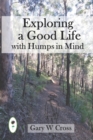 Image for Exploring a Good Life with Humps in Mind