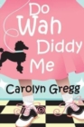 Image for Do Wah Diddy Me
