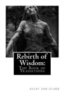 Image for Rebirth of Wisdom : The Book of Transitions