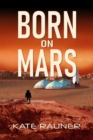 Image for Born on Mars