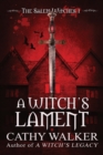 Image for A Witch&#39;s Lament