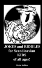 Image for JOKES and RIDDLES for Scandinavian KIDS of all ages!