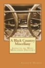 Image for A Black Country Miscellany : Aspects of West Midlands History
