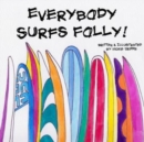 Image for Everybody Surfs Folly!