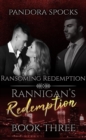 Image for Rannigan&#39;s Redemption Part 3: Ransoming Redemption