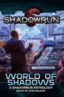 Image for Shadowrun: World of Shadows: Shadowrun Anthology, #2