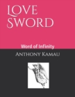 Image for Love Sword : Word of Infinity