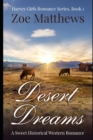Image for Desert Dreams (Harvey Girls Romance Series, Book 1)