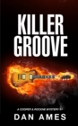 Image for Killer Groove : A Cooper &amp; Rockne Mystery #1