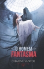 Image for O Homem Fantasma