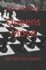 Image for Queens Move : All Hail The Queen
