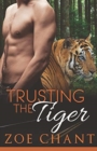 Image for Trusting the Tiger