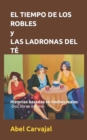 Image for EL TIEMPO DE LOS ROBLES y LAS LADRONAS DEL T?