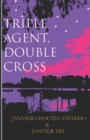 Image for Triple Agent, Double Cross