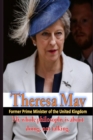 Image for Theresa May : Prime Minister of the United Kingdom