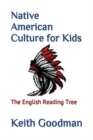 Image for Native American Culture for Kids : The English Reading Tree