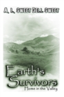 Image for Earth&#39;s Survivors Home In The Valley