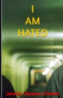Image for I am Hated