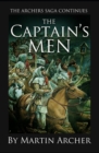 Image for The Captain&#39;s Men : Life in Medieval England was a War for Thrones