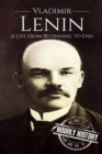 Image for Vladimir Lenin : A Life From Beginning to End