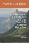 Image for Diets and Lifestyles of the Worlds Oldest Peoples : And 32 Longevity Recipes