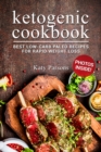 Image for Ketogenic Cookbook: Best Low-Carb Paleo Recipes For Rapid Weight Loss.