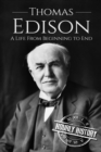 Image for Thomas Edison : A Life From Beginning to End