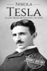 Image for Nikola Tesla : A Life From Beginning to End
