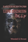 Image for Earth&#39;s Survivors Life Stories