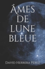 Image for Ames de lune bleue
