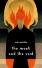 Image for The Mask and the Void