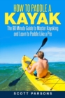 Image for How to Paddle a Kayak
