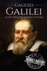 Image for Galileo Galilei : A Life From Beginning to End