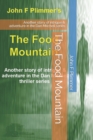 Image for The Food Mountain : Another story of intrigue &amp; adventure in the Dan Mitchell series