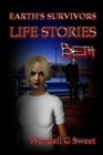 Image for Earth&#39;s Survivors Life Stories