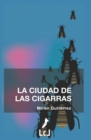 Image for La ciudad de las cigarras
