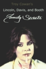 Image for LINCOLN, DAVIS, AND BOOTH: FAMILY SECRET