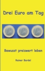 Image for Drei Euro am Tag : Bewusst preiswert leben