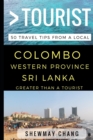 Image for Greater Than a Tourist - Colombo, Western Province, Sri Lanka : 50 Travel Tips from a Local