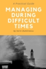 Image for Managing During Difficult Times