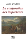 Image for La conjuration des importants : Les enquetes de Louis Fronsac