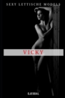 Image for Sexy Lettische Models : Vicky: Unzensierte erotische Fotos
