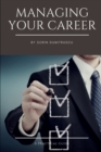 Image for Managing Your Career : A Practical Guide