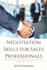 Image for Negotiation Skills for Sales Professionals : A Practical Guide
