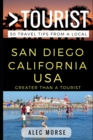 Image for Greater Than a Tourist - San Diego California USA : 50 Travel Tips from a Local