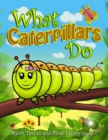 Image for What Caterpillars Do